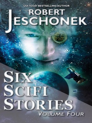 cover image of Six Scifi Stories Volume Four